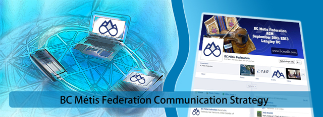 BC Metis Federation Communication Strategy