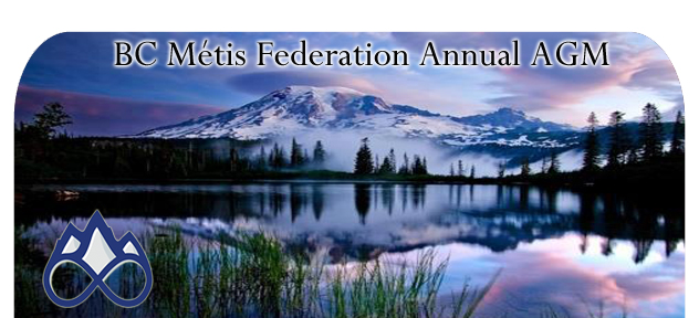 BC Metis Federation Annual AGM